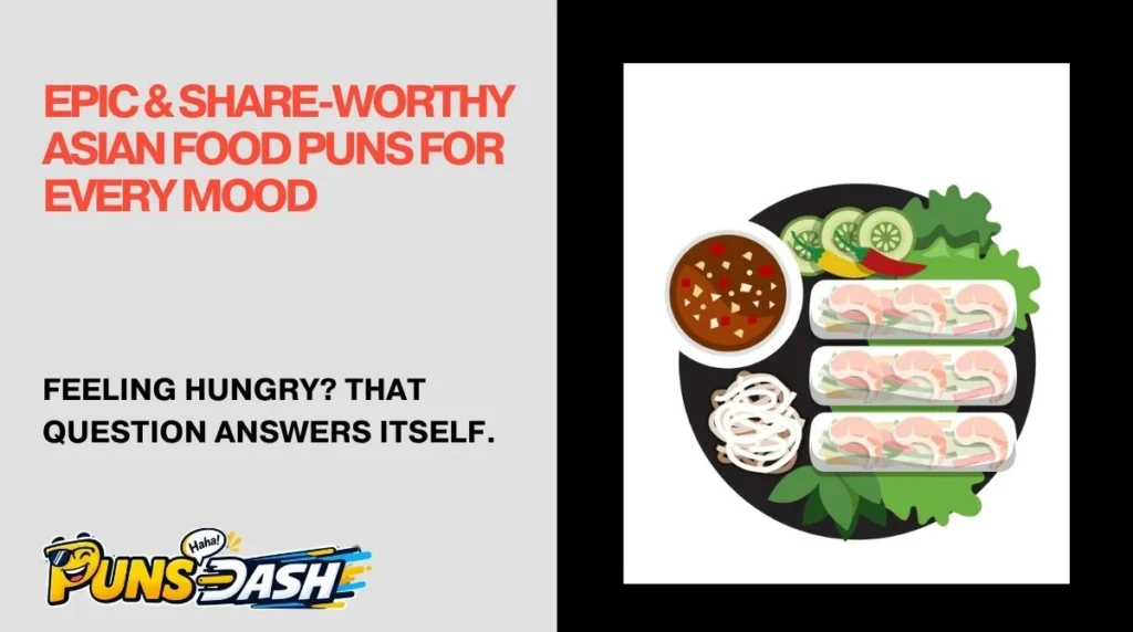 Epic & Share-Worthy Asian Food Puns for Every Mood