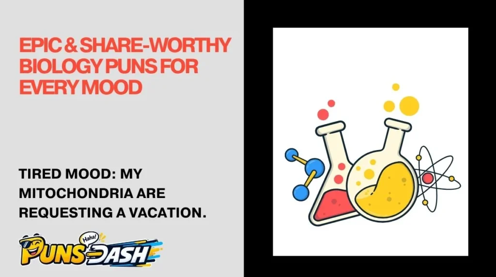Epic & Share-Worthy Biology Puns for Every Mood
