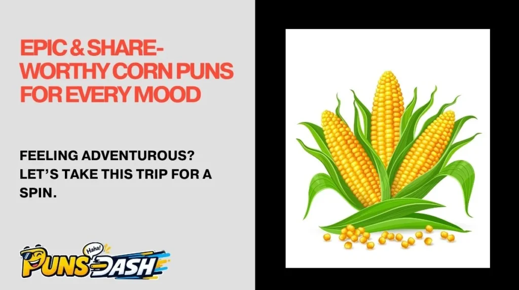 Epic & Share-Worthy Corn Puns for Every Mood
