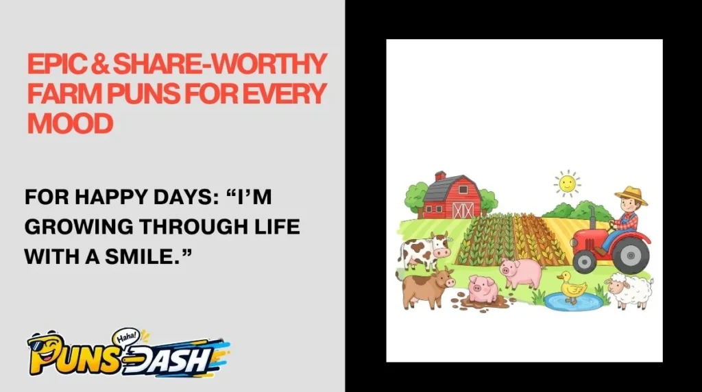 Epic & Share-Worthy Farm Puns for Every Mood