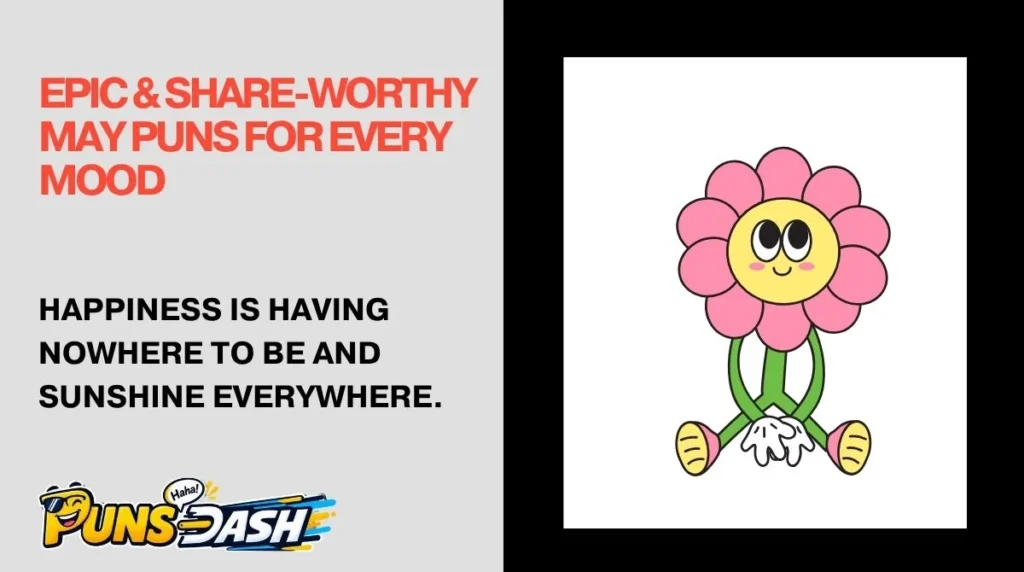 Epic & Share-Worthy May Puns for Every Mood