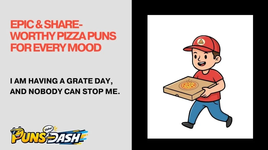 Epic & Share-Worthy Pizza Puns for Every Mood