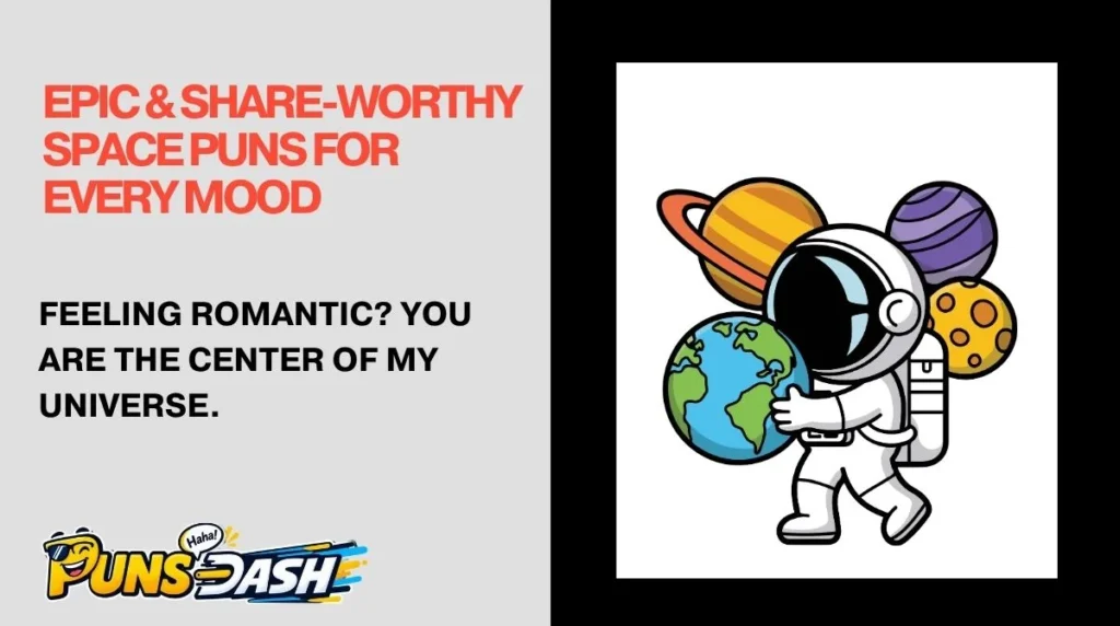 Epic & Share-Worthy Space Puns for Every Mood