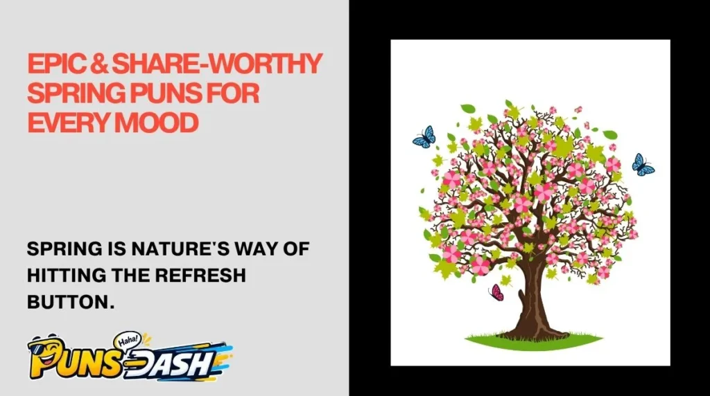 Epic & Share-Worthy Spring Puns for Every Mood