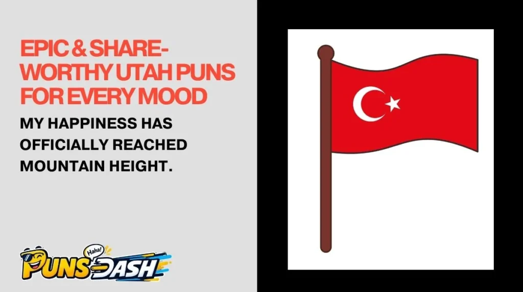 Epic & Share-Worthy Utah Puns for Every Mood