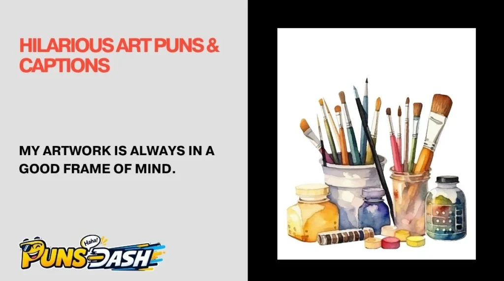 Hilarious Art Puns & Captions 