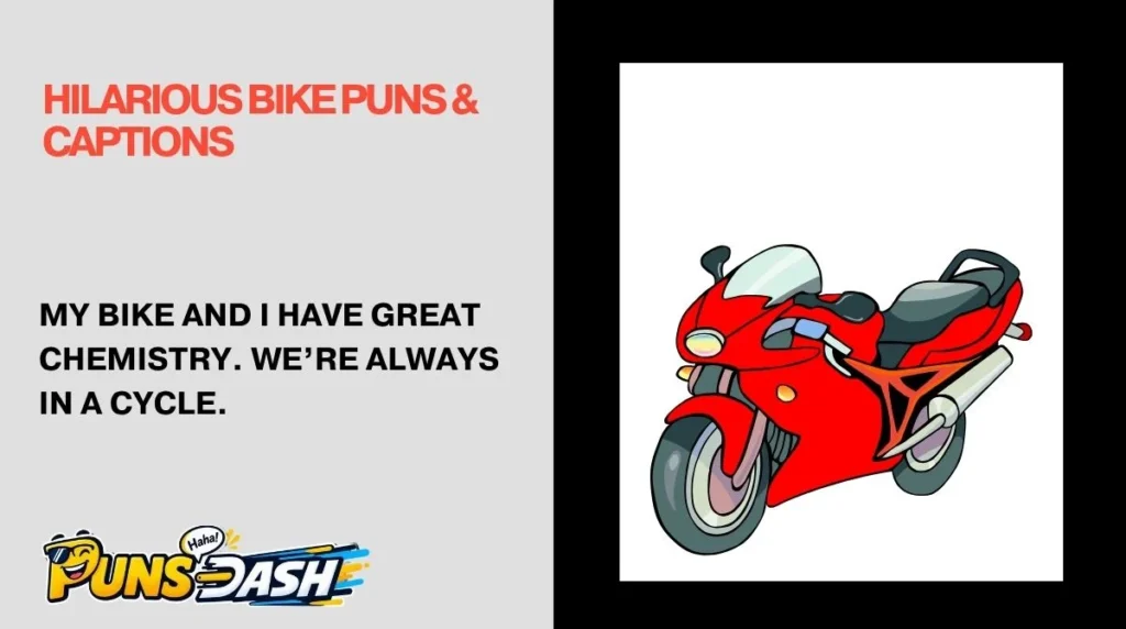 Hilarious Bike Puns & Captions