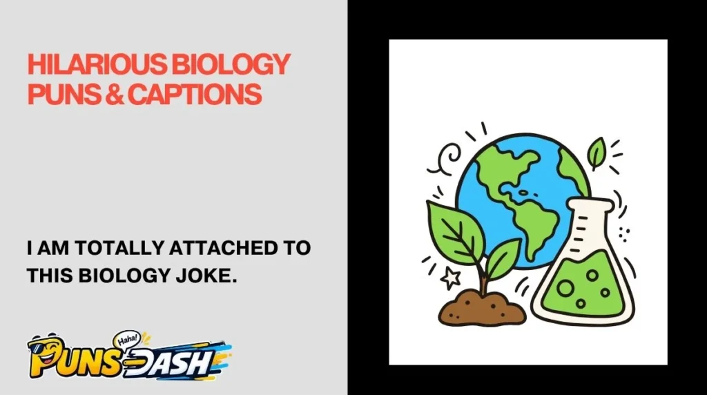 Hilarious Biology Puns & Captions