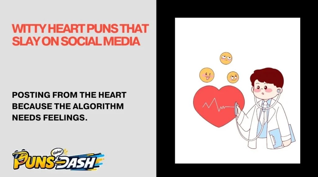 Witty Heart Puns That Slay on Social Media