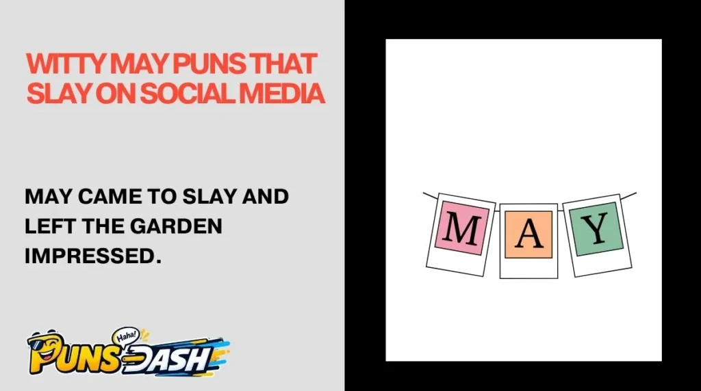 Witty May Puns That Slay on Social Media