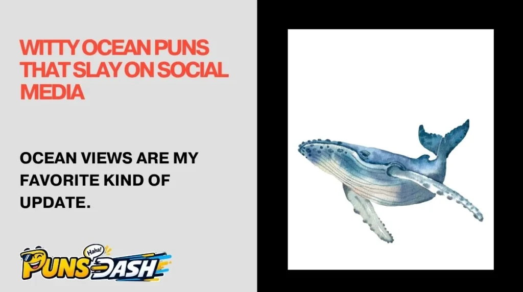Witty Ocean Puns That Slay on Social Media
