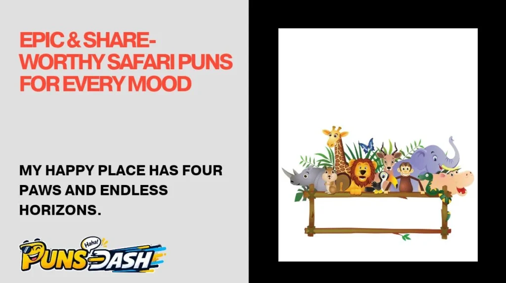 Epic & Share-Worthy Safari Puns for Every Mood