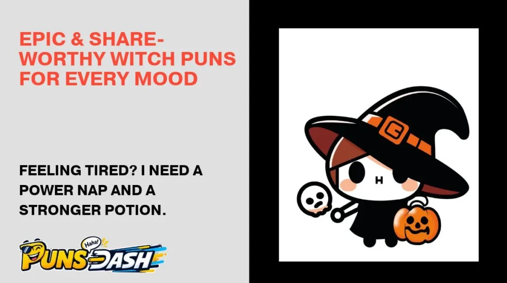 Epic & Share-Worthy Witch Puns for Every Mood
