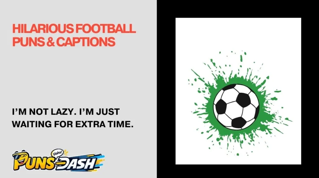 Hilarious Football Puns & Captions 