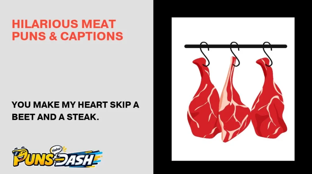 Hilarious Meat Puns & Captions
