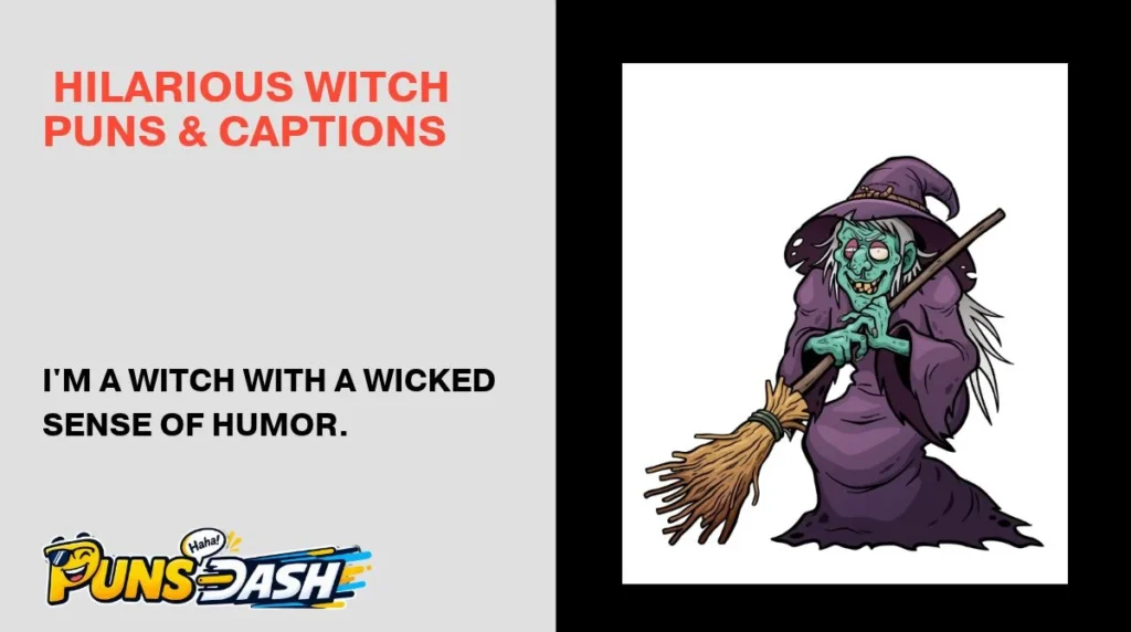  Hilarious Witch Puns & Captions