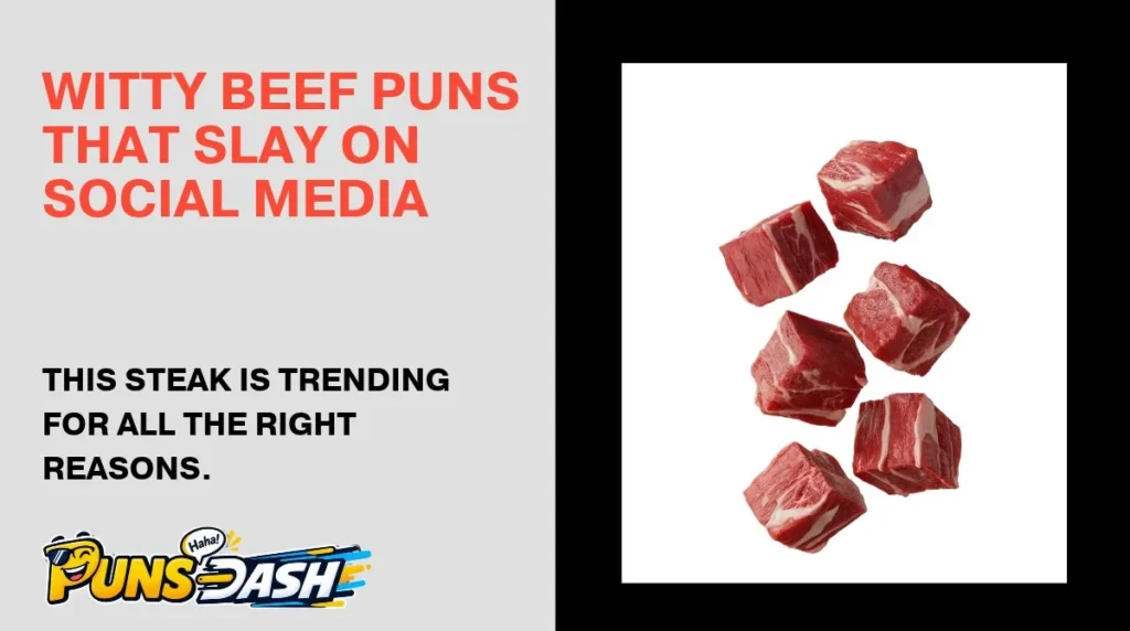 Witty Beef Puns That Slay on Social Media