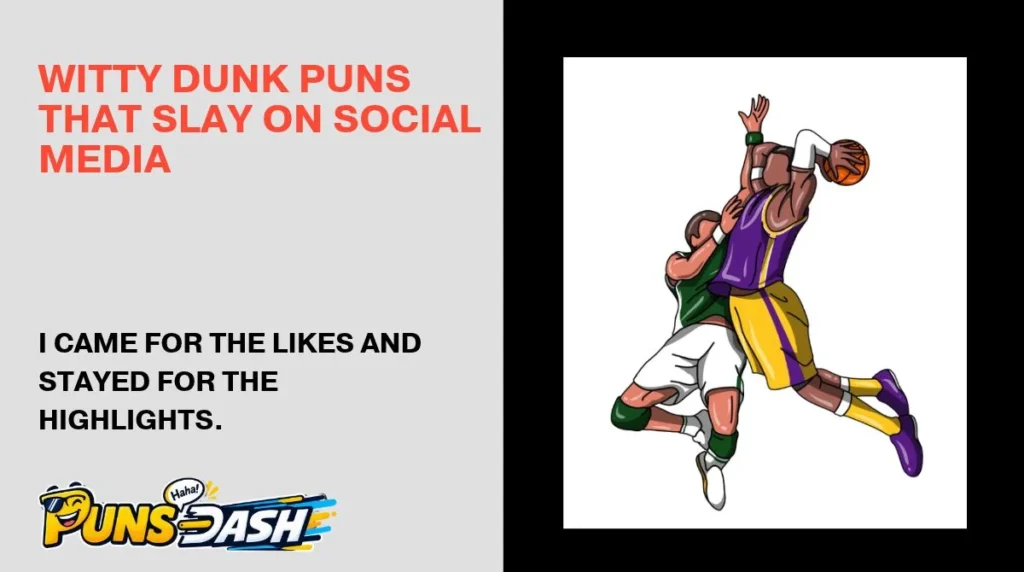 Witty Dunk Puns That Slay on Social Media