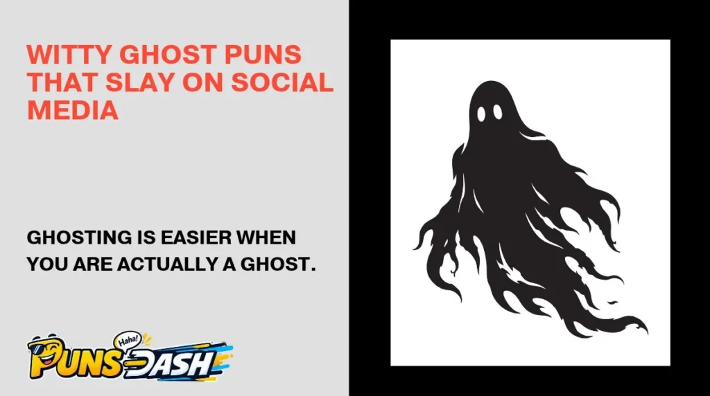 Witty Ghost Puns That Slay on Social Media