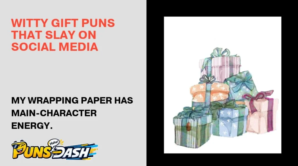 Witty Gift Puns That Slay on Social Media