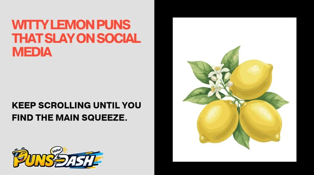 Witty Lemon Puns That Slay on Social Media
