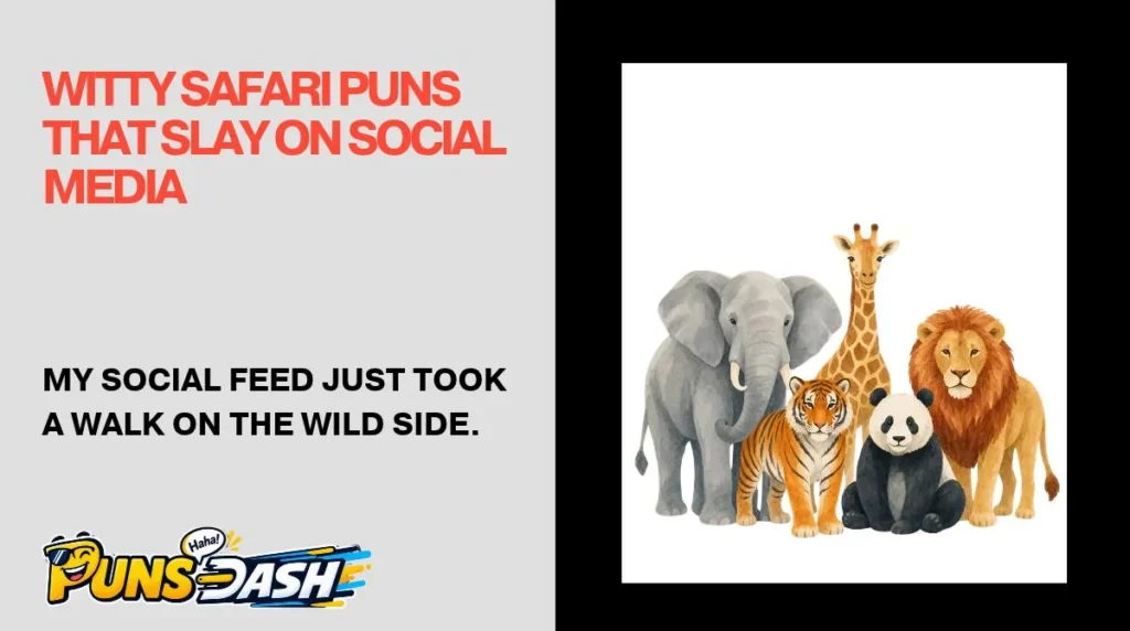 Witty Safari Puns That Slay on Social Media