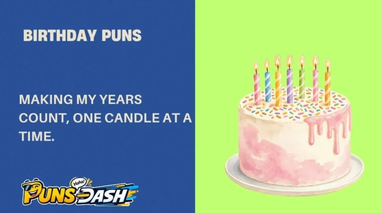 Birthday Puns