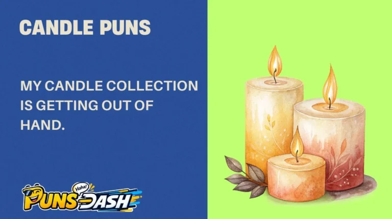 Candle Puns