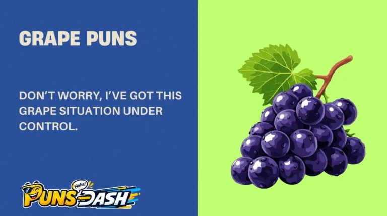 Grape Puns
