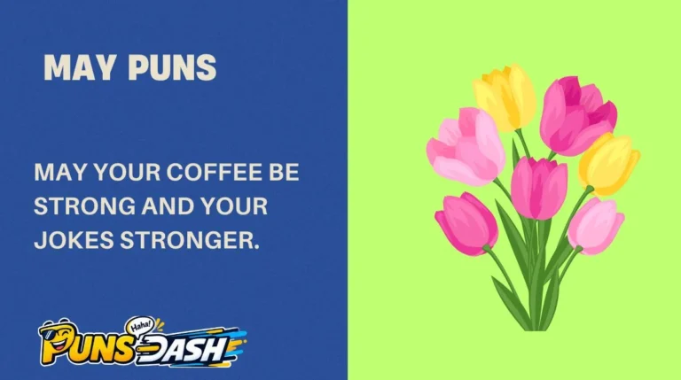May Puns