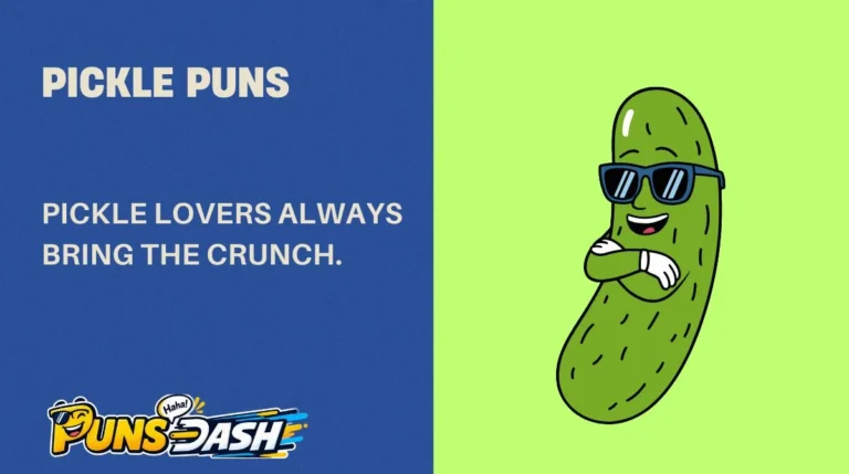 Pickle Puns