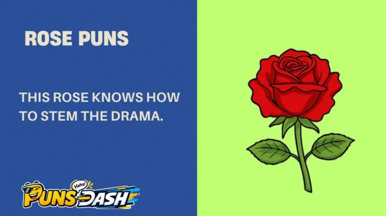 Rose Puns