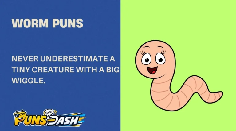 Worm Puns