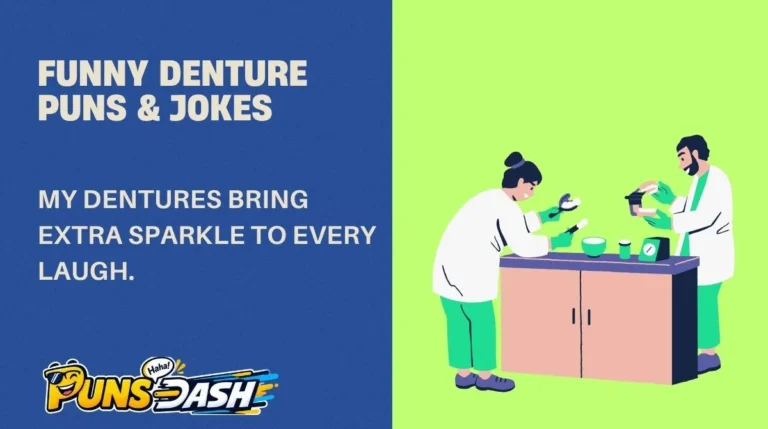 Funny Denture Puns & Jokes