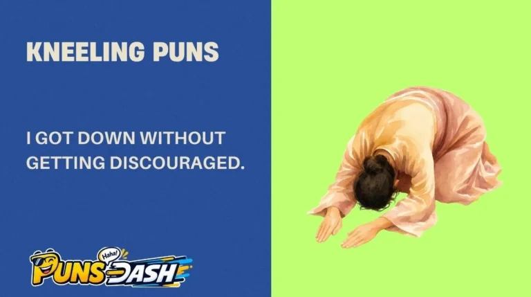 Kneeling Puns
