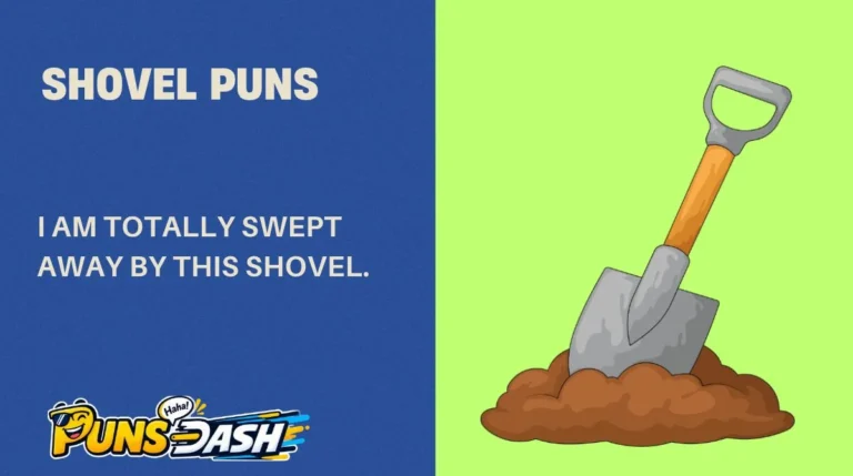 Shovel Puns